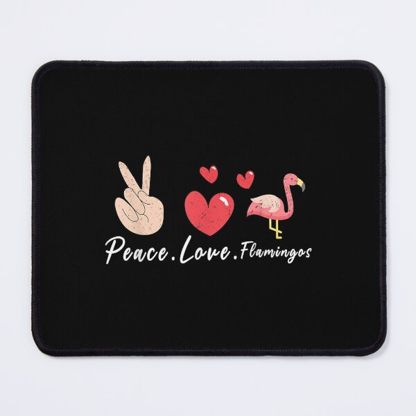 Item preview, Peace Love Flamingos Cute Flamingo Lover designed and sold by aprilsav.