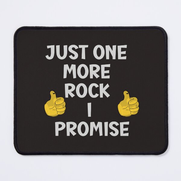 Item preview, Hope quotes-Just one more rock I promise designed and sold by Alreweny.