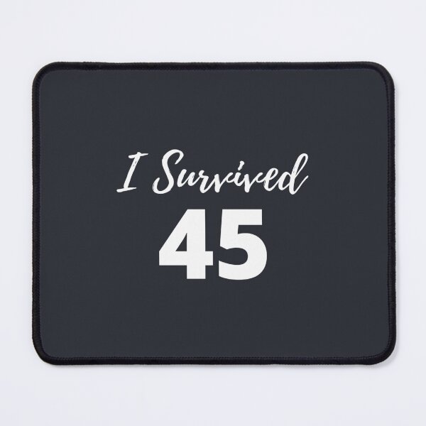 Item preview, I Survived 45 designed and sold by SokolCikalleshi.
