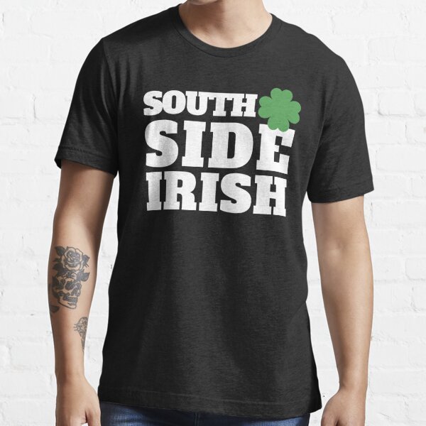 Chicago South Side Irish Shirts