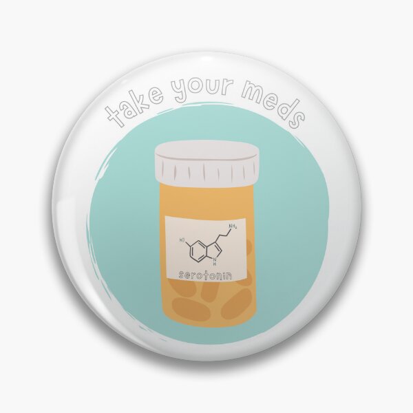 Item preview, Take Your Meds || Serotonin  designed and sold by toadsforall.