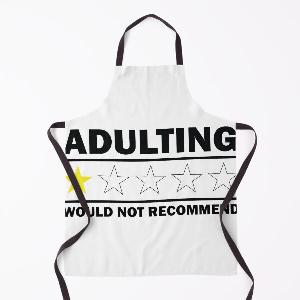 Item preview, Adulting Would Not Recommend designed and sold by beefrancky.