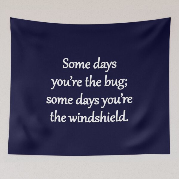 Item preview, Bug vs Windshield  Sarcastic Zen Phrase designed and sold by WawyKarick.