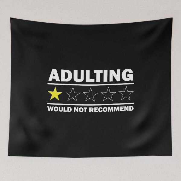 Item preview, Copy of Adulting Would Not Recommend designed and sold by beefrancky.