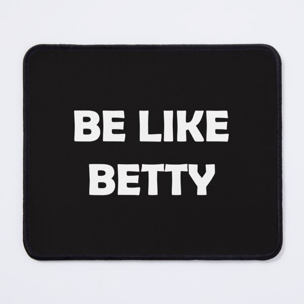 Item preview, Be Like Betty designed and sold by WawyKarick.