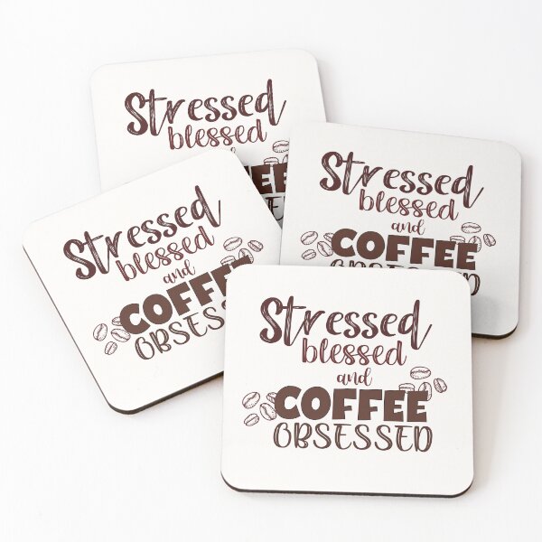 Item preview, Stressed blessed and coffee obsessed. designed and sold by Samridhi Verma.