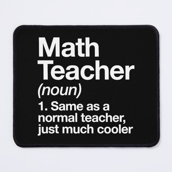 Item preview, Math Teacher Definition Funny Back To School First Day designed and sold by Sara-Quinn.