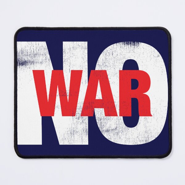 Item preview, NO WAR designed and sold by TheDirtyType.