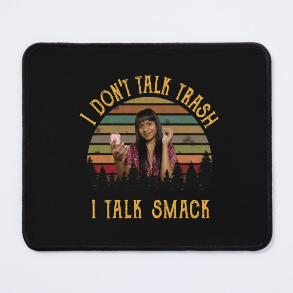 Item preview, Martialart I Dont Talk Trash I Talk Smack The Office Kelly Kapoor Mindy Kaling Vintage  designed and sold by blackspiderkid.