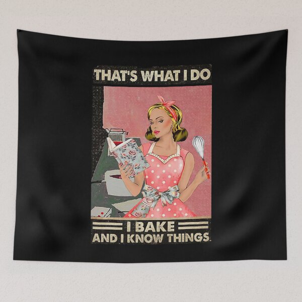 Item preview, That's what i do i bake and i know things designed and sold by KravecUziel.