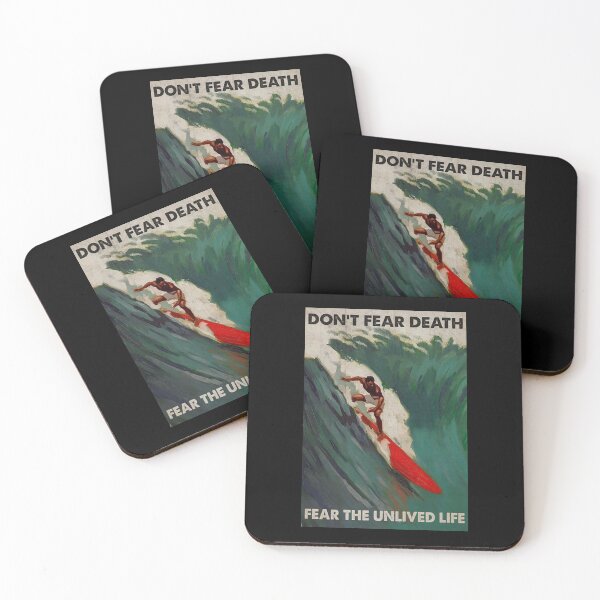 Item preview, Surfing Don't fear death fear the unlived life designed and sold by KinstleHawa.