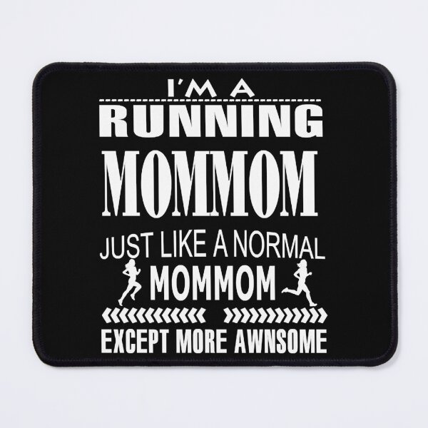 Item preview, I'm A Running MOMMOM designed and sold by CovideIsnhe.