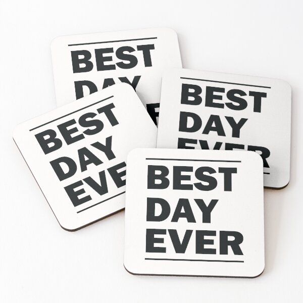 Item preview, Best Day Ever designed and sold by beefrancky.