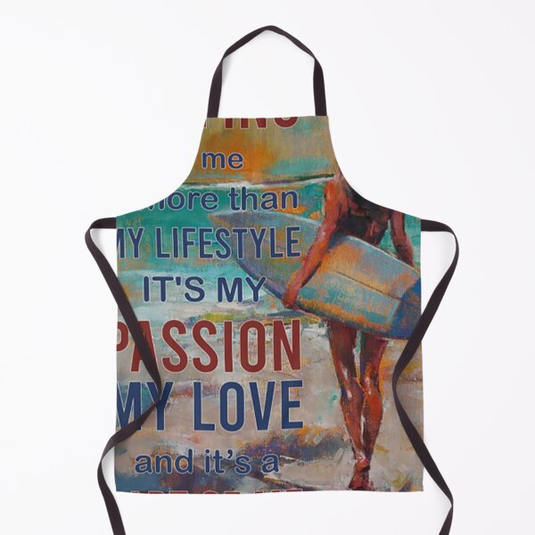 Item preview, Surfing for me is more than my lifestyle is's my passion my love and it's a part of me designed and sold by KinstleHawa.