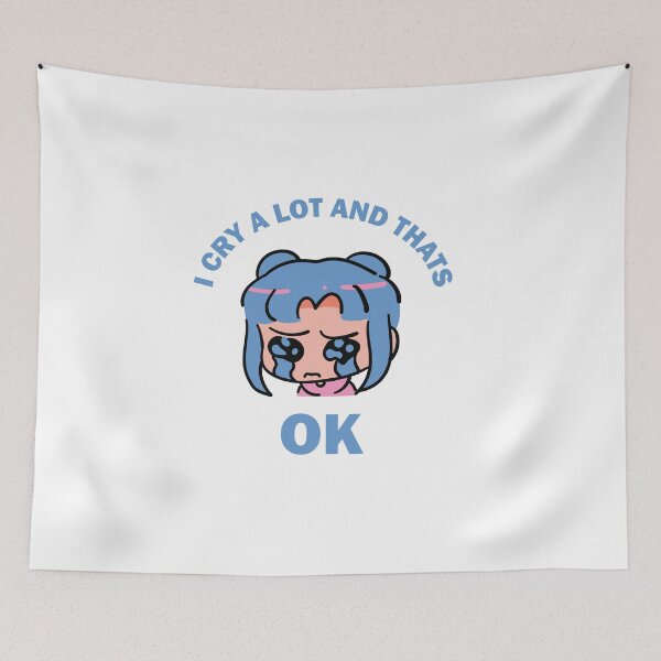 Item preview, I Cry A Lot And Thats Ok designed and sold by beefrancky.