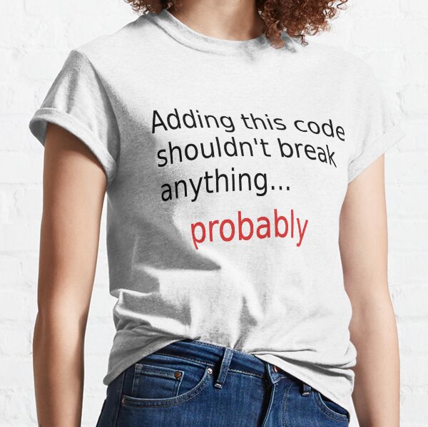 Adding code Classic T-Shirt