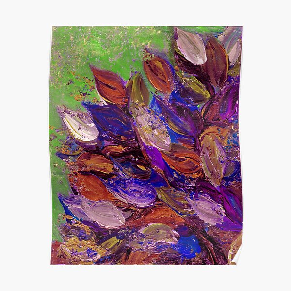 BLOOMING BEAUTIFUL 2 Bold Colorful Orange Purple Green Textural Abstract Acrylic Painting Floral Impasto Garden Flowers Poster