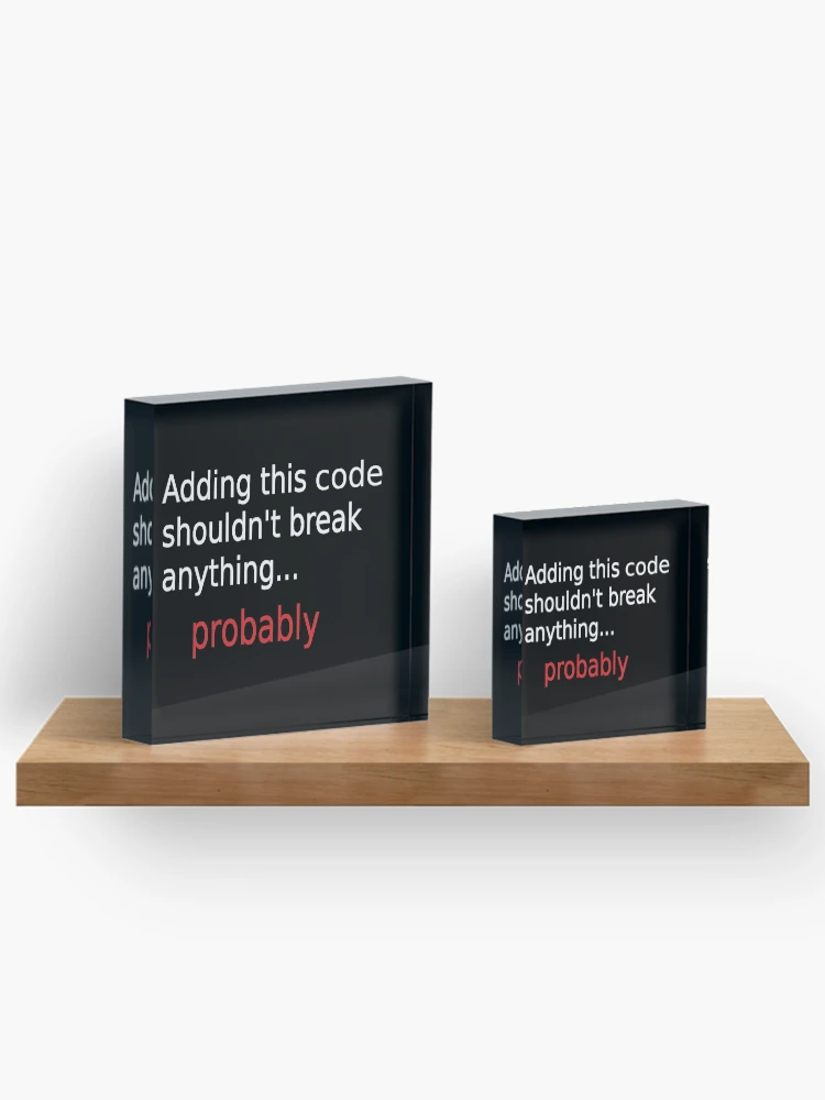 Thumbnail 3 of 5, Acrylic Block, Adding code designed and sold by findingNull.
