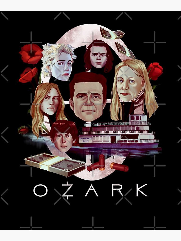 Ozark Poster For Sale By Monili98 Redbubble