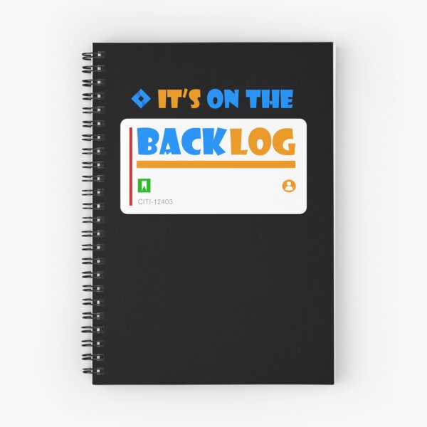 Item preview, It's on the backlog Classic designed and sold by terilynn3.