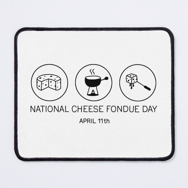 Item preview, National Cheese Fondue Day designed and sold by ValentinaHramov.