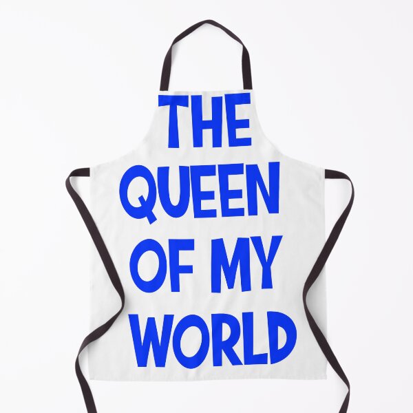 Item preview, The Queen Of My World - Funny the queen of my world  designed and sold by diip.