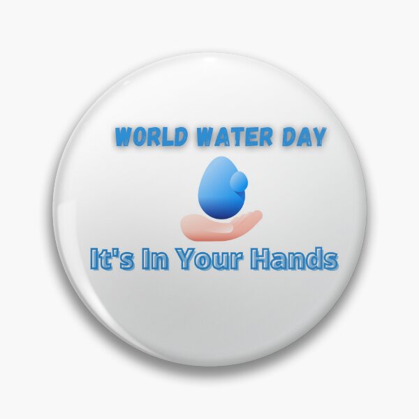 Item preview, World Water Day | World Water Day Conservation designed and sold by SolSel ⭐⭐⭐⭐⭐.