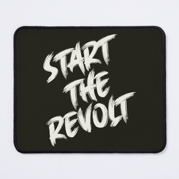 Item preview, Start The Revolt designed and sold by HappySchnapper.