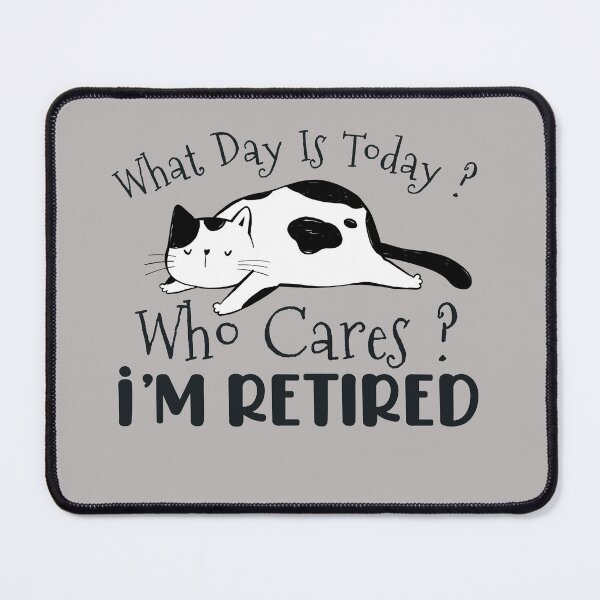 Item preview, Mens Funny Lazy Cat What Day Is Today Who Cares I'm Retired designed and sold by Alibama9x.