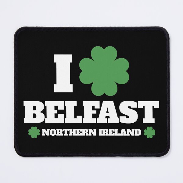 Item preview, I Love Irish Belfast, Northern Ireland for St. Patricks Day designed and sold by elhefe.