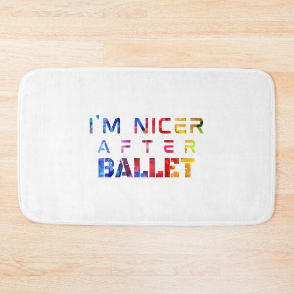 Item preview, I'm Nicer After Ballet watercolor designed and sold by Joanna-Asia.