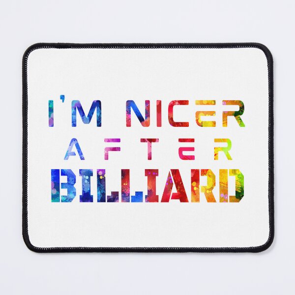 Item preview, I'm Nicer After Billiard watercolor designed and sold by Joanna-Asia.