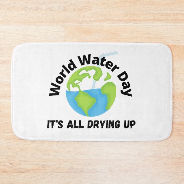 Item preview, World Water Day | World Water Day Conservation designed and sold by SolSel ⭐⭐⭐⭐⭐.