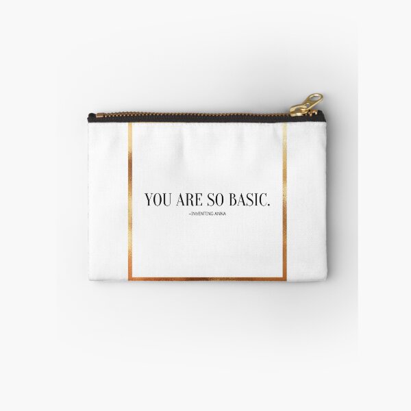 Item preview, You Are So Basic designed and sold by yyolka.