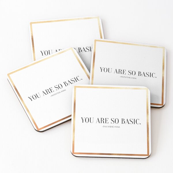 Item preview, You Are So Basic designed and sold by yyolka.