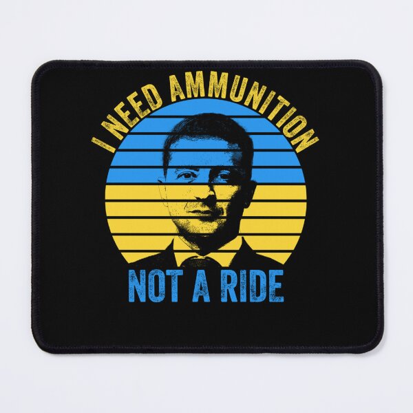 Item preview, I Need Ammunition Not A Ride, Fuck Vladimir Putin with the Ukraine Flag, FCK PTN, Putin Fuck Vladimi designed and sold by TehranJamall3.