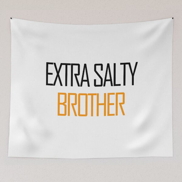 Item preview, Extra Salty Brother designed and sold by askarne.