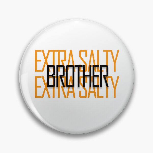 Item preview, Funny Extra Salty Brother designed and sold by askarne.