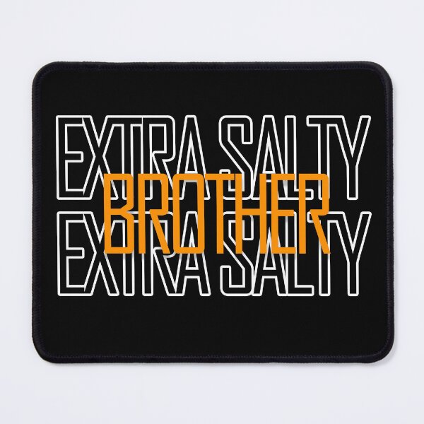 Item preview, Extra Salty Brother designed and sold by askarne.