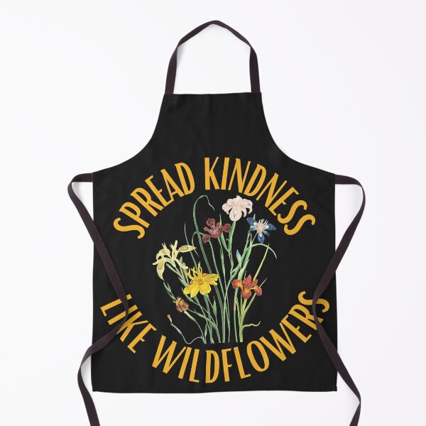 Item preview, SPREAD KINDNESS LIKE WILDFLOWERS designed and sold by Sharon111.