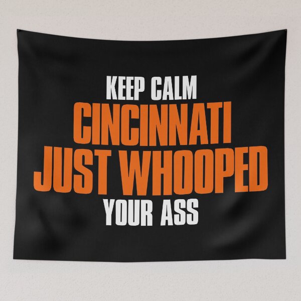 Item preview, Keep Calm Cincinnati Just Whooped Your place on Sunday Cincinnati designed and sold by elhefe.