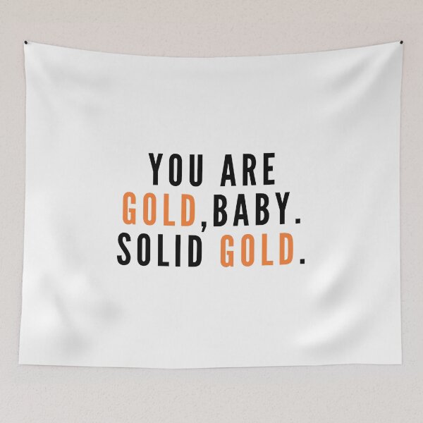 Item preview, You are gold baby solid gold designed and sold by uranus-art.