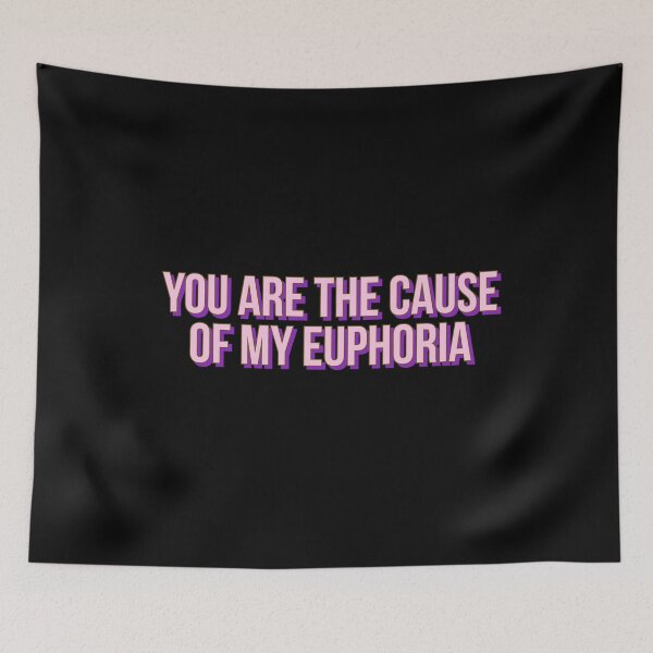 Item preview, you are the cause of my euphoria  designed and sold by Popzeyy.