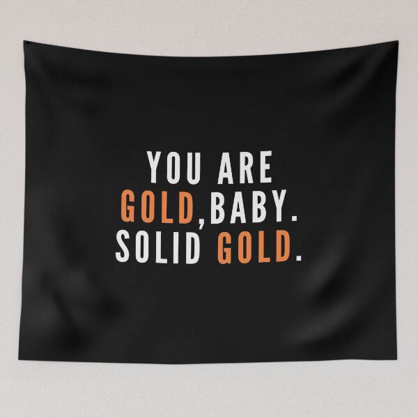 Item preview, You are gold baby solid gold designed and sold by uranus-art.