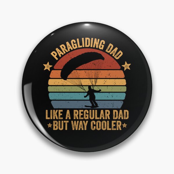 Item preview, paragliding dad like a regular dad but cooler - Paragliding  designed and sold by QUEEN-WIVER.