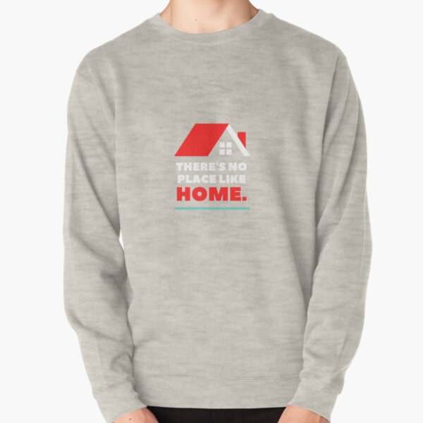 home stuck Pullover Sweatshirt