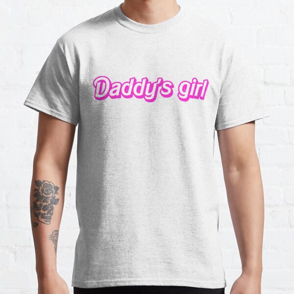 Hot Pink Daddy's Girl Classic T-Shirt