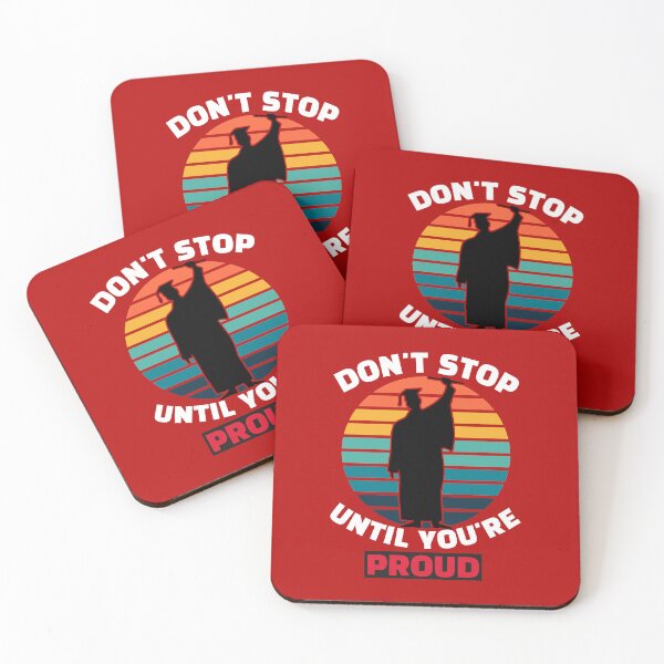 Item preview, Don't stop until you're proud-Graduation. designed and sold by DesignedBySnip.