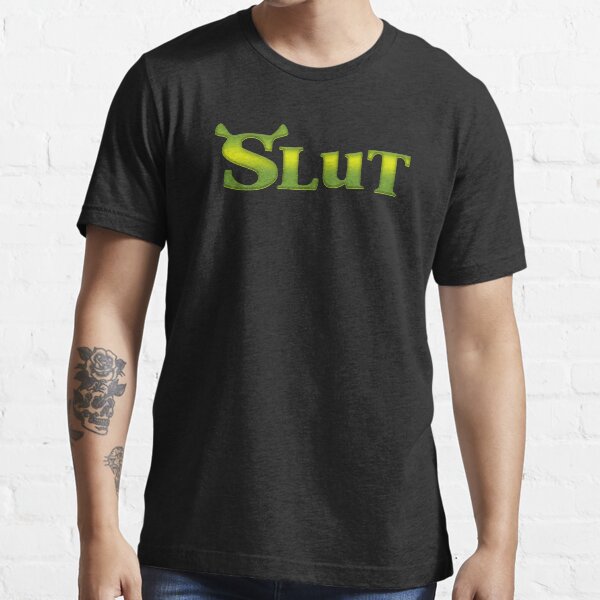Shrek Slut Essential T-Shirt