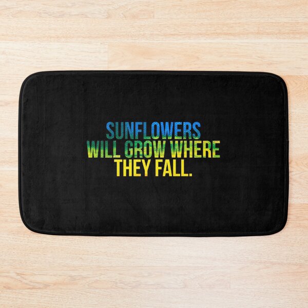 Item preview, sunflowers will grow where they fall designed and sold by Popzeyy.